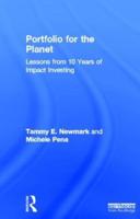 Portfolio for the Planet: Lessons from 10 Years of Impact Investing