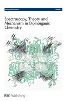 Spectroscopy, Theory and Mechanism in Bioinorganic Chemistry Volume 148