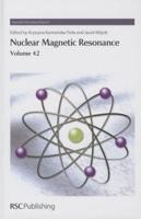 Nuclear Magnetic Resonance. Volume 42