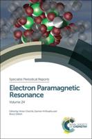Electron Paramagnetic Resonance. Volume 24