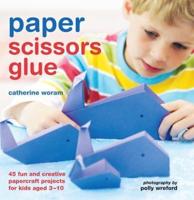 Paper Scissors Glue
