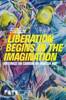 Liberation Begins in the Imagination
