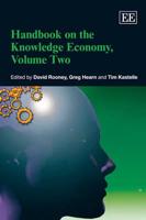 Handbook on the Knowledge Economy. Volume 2