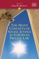 The Many Concepts of Social Justice in European Private Law