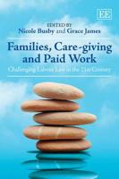 Families, Care-Giving and Paid Work