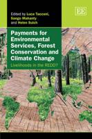 Payments for Environmental Services, Forest Conservation and Climate Change