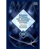 Building National and Regional Innovation Systems