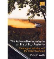 The Automotive Industry in a Era of Eco-Austerity