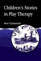 CHILDRENS STORIES IN PLAY THERAPY