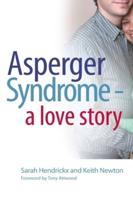 ASPERGER SYNDROME - A LOVE STORY