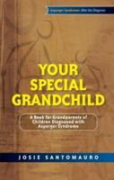 YOUR SPECIAL GRANDCHILD