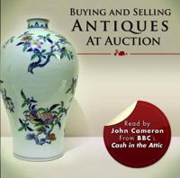 Buying and Selling Antiques at Auction