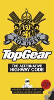 Top Gear, the Alternative Highway Code