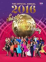 Official Strictly Come Dancing Annual 2016