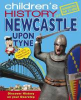 Children's History of Newcastle Upon Tyne
