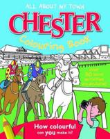 Chester Colouring Book