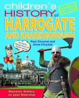 Children's History of Harrogate and Knaresborough