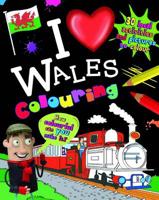 I Love Wales Colouring