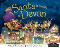 Santa Is Coming to Devon