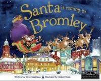 Santa Is Coming to Bromley