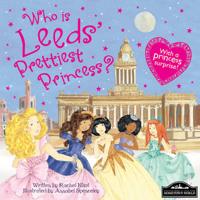 Who Is Leeds' Prettiest Princess?