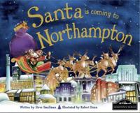 Santa Is Coming to Northampton