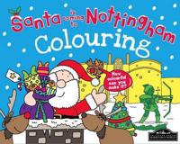 Santa Is Coming to Nottingham Colouring