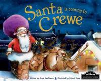 Santa Is Coming to Crewe