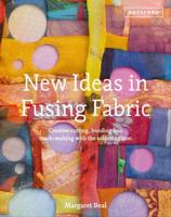 New Ideas in Fusing Fabric