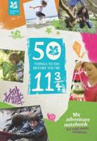 50 Things to Do Before You're 11 3/4