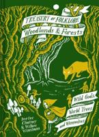 Treasury of Folklore. Woodlands and Forests
