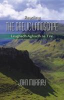 Reading the Gaelic Landscape