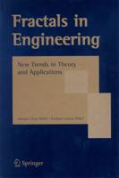 Fractals in Engineering : New Trends in Theory and Applications