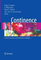 Continence : Current Concepts and Treatment Strategies