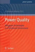 Power Quality : Mitigation Technologies in a Distributed Environment