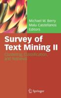 Survey of Text Mining II : Clustering, Classification, and Retrieval