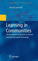 Learning in Communities : Interdisciplinary Perspectives on Human Centered Information Technology
