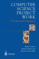 Computer Science Project Work : Principles and Pragmatics
