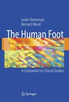 The Human Foot : A Companion to Clinical Studies