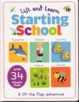 Starting School, Lift and Learn, (Board Book)