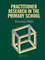 Practitioner Research In The Primary School