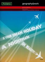 Geography@work3: Is Your Dream Holiday... Teacher CD-ROM