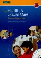 GCSE Health & Social Care. Teacher's Support Pack