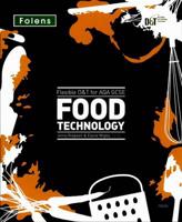 Flexible D&T: GCSE for AQA Food Technology Teacher's Pack