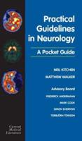 Practical Guidelines in Neurology