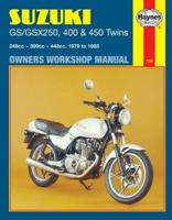 Suzuki GS & GSX 250, 400 & 450 Twins Owners Workshop Manual
