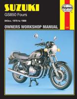 Suzuki GS850 Fours Owners Workshop Manual