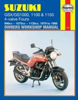 Suzuki GSX/GS 1000 & 1150 4-Valve Fours Owners Workshop Manual
