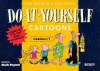 The World's Greatest Do-It-Yourself Cartoons