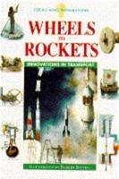 Wheels to Rockets